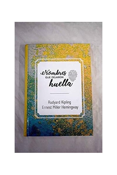 Rudyard Kipling Ernest Miller Hemingway